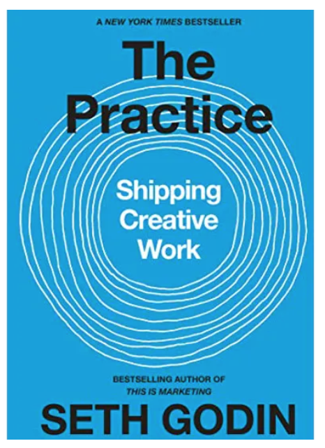 The Practice – Seth Godin