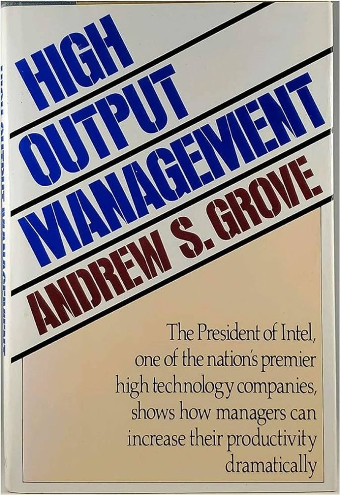 High Output Management