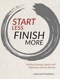 Start Less Finish More