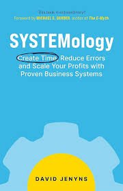 Systemology - David Jenyns and Michael E Gerber